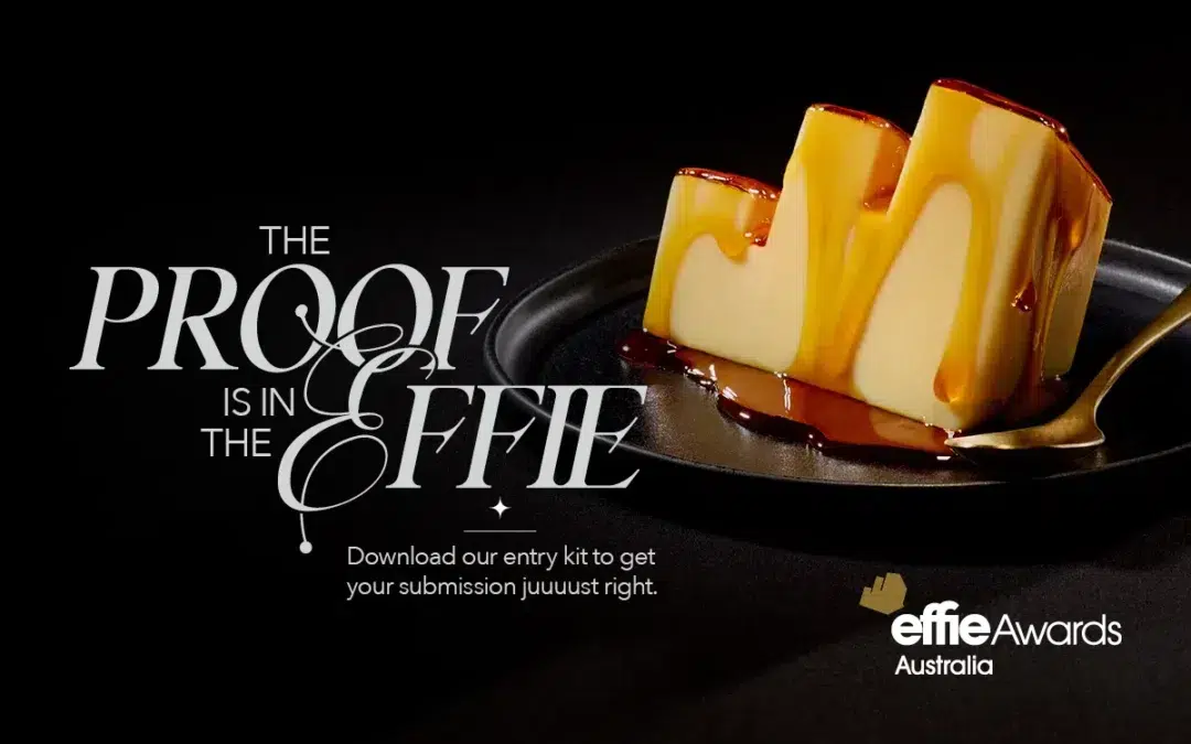 ‘The proof is in the Effie’: 2026 Australian Effie Awards open for entries
